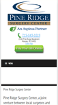Mobile Screenshot of pineridgesurgery.com